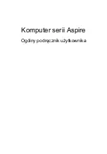 Preview for 917 page of Acer LX.RJW02.021 Generic User Manual