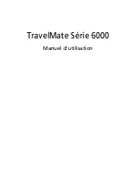 Acer TravelMate 6000 Manuel D'Utilisation preview