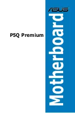 Preview for 1 page of Asus P5Q Premium - Motherboard - ATX User Manual