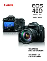 Canon 40D - EOS 40D DSLR White Paper preview