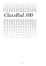 Preview for 11 page of Casio CLASSPad300 - ClassPad 300 Touch-Screen Graphing Scientific Calculator User Manual