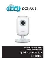 Preview for 1 page of D-Link DCS-931L Cloud Camera 1050 Quick Install Manual