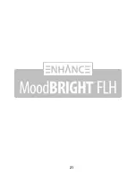 Preview for 21 page of ENHANCE MoodBright FLH User Manual