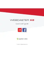 epiphan video Webcaster X2 Quick Start Manual preview