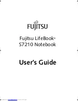 Fujitsu S7210 - LifeBook - Core 2 Duo 2.2 GHz User Manual preview