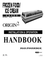 Hill Phoenix ORIGIN2 ONIZ Installation & Operation Handbook preview