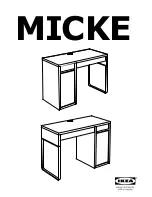 IKEA MICKE Assembly Instructions Manual preview