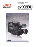 JVC GY-X2BU - S-vhs 3-ccd Camcorder Less Lens Specifications preview