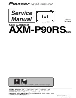 Preview for 1 page of Pioneer AXM-P90RS/EW5 Service Manual