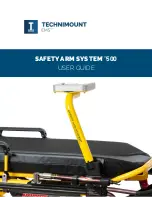 TECHNIMOUNT SAFETY ARM SYSTEM 500 User Manual preview