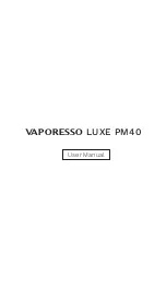 Vaporesso LUXE PM40 User Manual preview