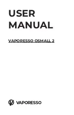 Vaporesso OSMALL 2 User Manual preview