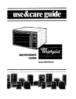 Preview for 1 page of Whirlpool MW8200XR Use & Care Manual