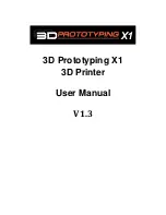 3D Prototyping X1 User Manual preview