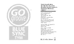 Preview for 10 page of ACCESSORIES 4 TECHNOLOGY GO groove BlueSYNC TYM Manual