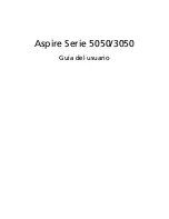 Acer 5050 4697 - Aspire Guía Del Usuario preview