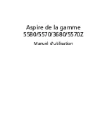 Preview for 1 page of Acer 5570-2052 - Aspire - Pentium Dual Core 1.73 GHz (French) Manuel D'Utilisation