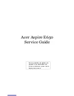 Acer Aspire E650 Service Manual preview