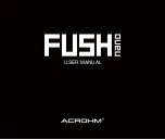 Acrohm FUSH nano User Manual preview