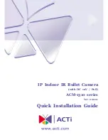 ACTi ACM-1310 series Quick Installation Manual preview