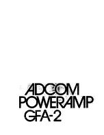 Adcom GFA-2 Owner'S Manual preview