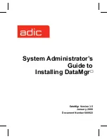 ADIC DataMgr Version 3.5 System Administrator Manual preview