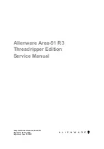 Alienware Area-51 R3 Threadripper Edition Service Manual предпросмотр