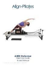 Align-Pilates A2RII Reformer Assembly Manual & User'S Manual preview