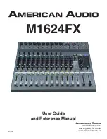 American Audio M1624FX User Manual And Reference Manual preview