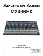 American Audio M2436FX User Manual And Reference Manual preview