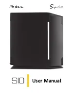 Antec Signature S10 User Manual preview