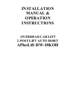 Preview for 1 page of APlusLift HW-10KOH Installation Manual & Operation Instructions