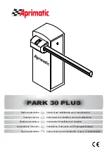 Aprimatic PARK 30 PLUS Instructions For Installation, Use And Maintenance Manual preview