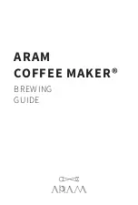 Предварительный просмотр 6 страницы Aram COFFEE MAKER Assembly Instructions Manual