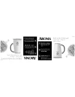 Aroma Hot Froth X-Press AFR-110 Instruction Manual preview