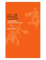 Предварительный просмотр 1 страницы ASTRO A40 MixAmp Instruction Manual