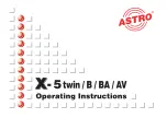 ASTRO X-5 twin AV Operating Instructions Manual preview