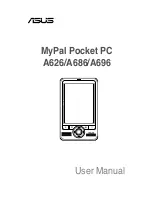 Asus A626 - MyPal - Win Mobile 6.0 312 MHz User Manual preview