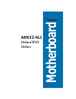 Preview for 1 page of Asus A8N32-SLI - Socket 939 NVIDIA nForce SPP 100 ATX AMD Motherboard Deluxe User Manual