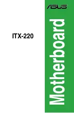 Предварительный просмотр 1 страницы Asus ITX 220 - Motherboard - Mini ITX User Manual