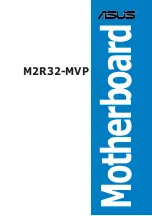 Asus M2R32-MVP - Motherboard - ATX Installation Manual preview