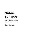 Asus My Cinema Series User Manual preview