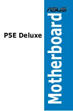 Asus P5E Deluxe - Ai Lifestyle Series Motherboard User Manual preview