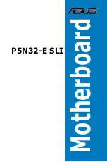 Asus P5N32-E SLI Installation Manual preview