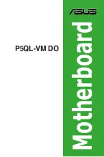 Asus P5QL-VM - DO/CSM Micro ATX Motherboard User Manual preview