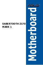 Preview for 1 page of Asus SABERTOOTH Z170 MARK 1 Manual