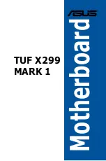 Preview for 1 page of Asus TUF X299 MARK 1 Manual