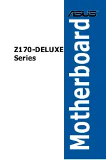 Asus Z170-DELUXE Series User Manual preview