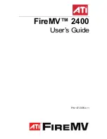 ATI Technologies 2400 - Firemv Tm Rohs,pcie User Manual preview