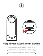 Preview for 7 page of atomi smart Smart WiFi Quick Start Manual